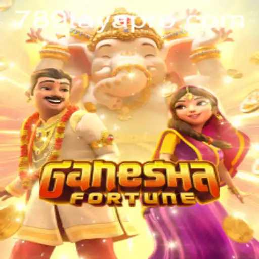 Explore the Vibrant World of Ganesha Fortune in 789 TAYA